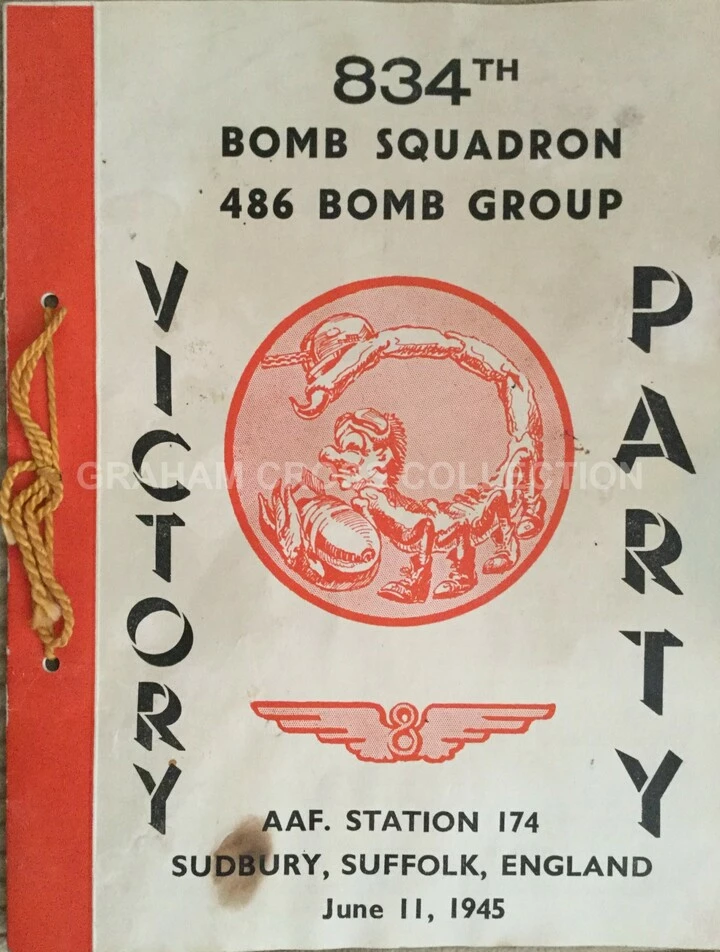 The 834th Bomb Squadron of the 486th Bomb Group held a victory party on June 11, 1945 at Sudbury.