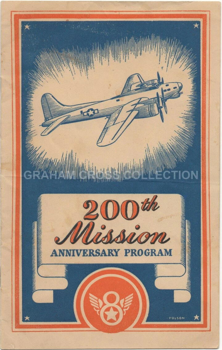 Program for the 200th Mission Party for the 94th Bomb Group at Bury St. Edmunds September 15, 1944.