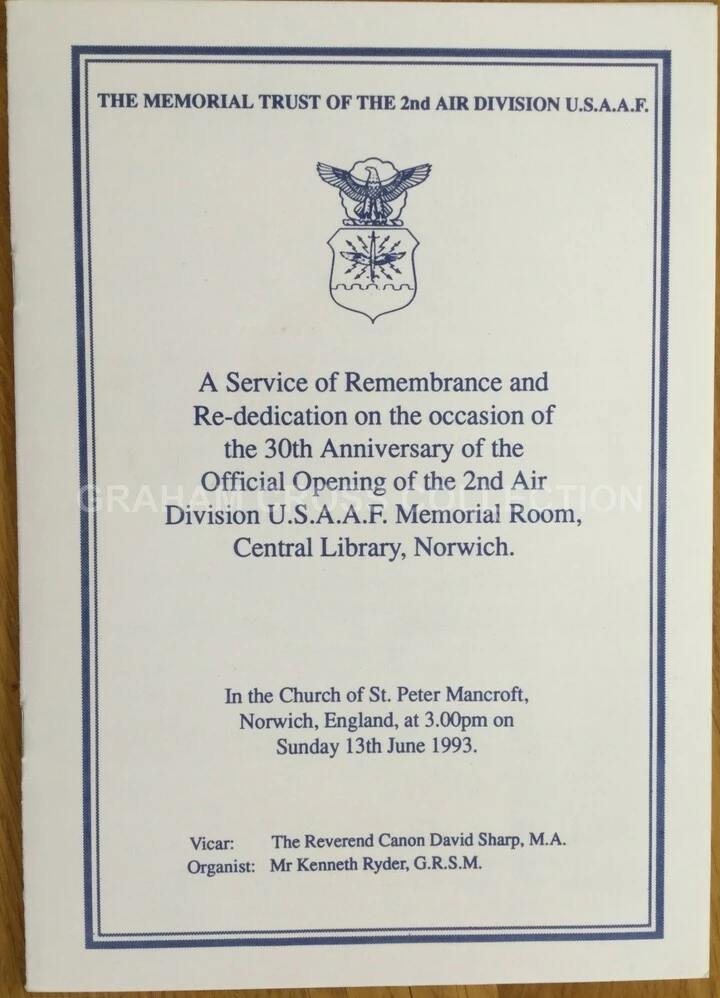 The order of service from the 30th Anniversary re-dedication of the Second Air Division Memorial Room, June 13, 1993. Sadly, the original room would be completely destroyed by fire just over a year later on August 1, 1994.