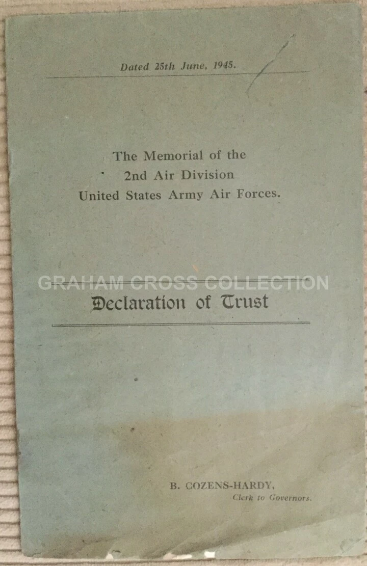 A copy of the original trust deeds for the Second Air Division Memorial, 1945.