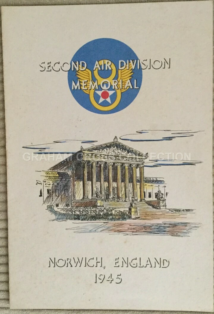 Appeal letter to members of the Second Air Division from 1945 with a rather grand memorial on the cover.